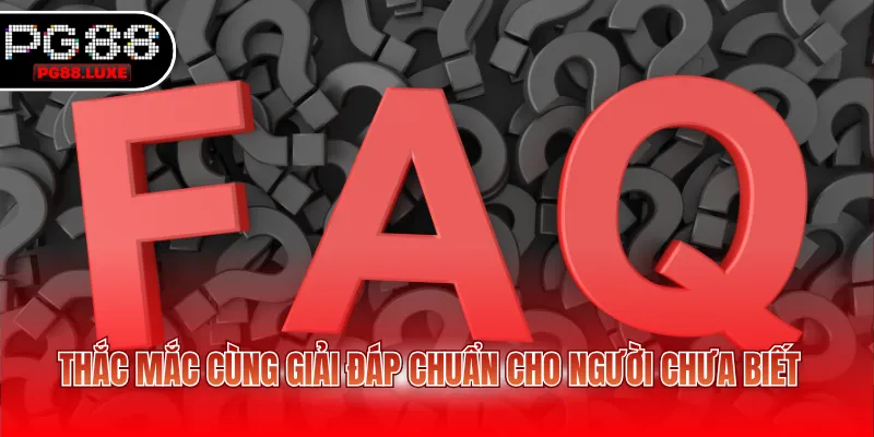 Thắc mắc cùng giải đáp chuẩn cho người chưa biết